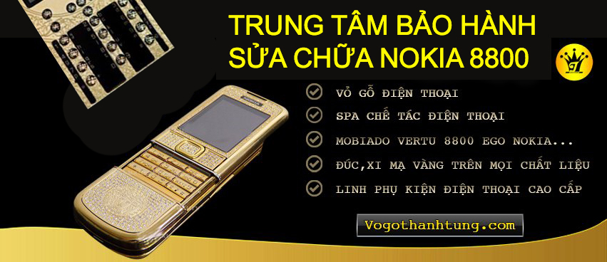 TRUNG TÂM BẢO HÀNH SỬA CHỮA NOKIA 8800